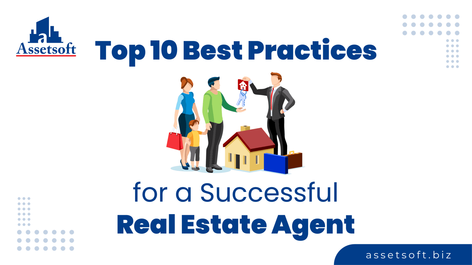 Top 10 Best Practices for a Successful Real Estate Agent 